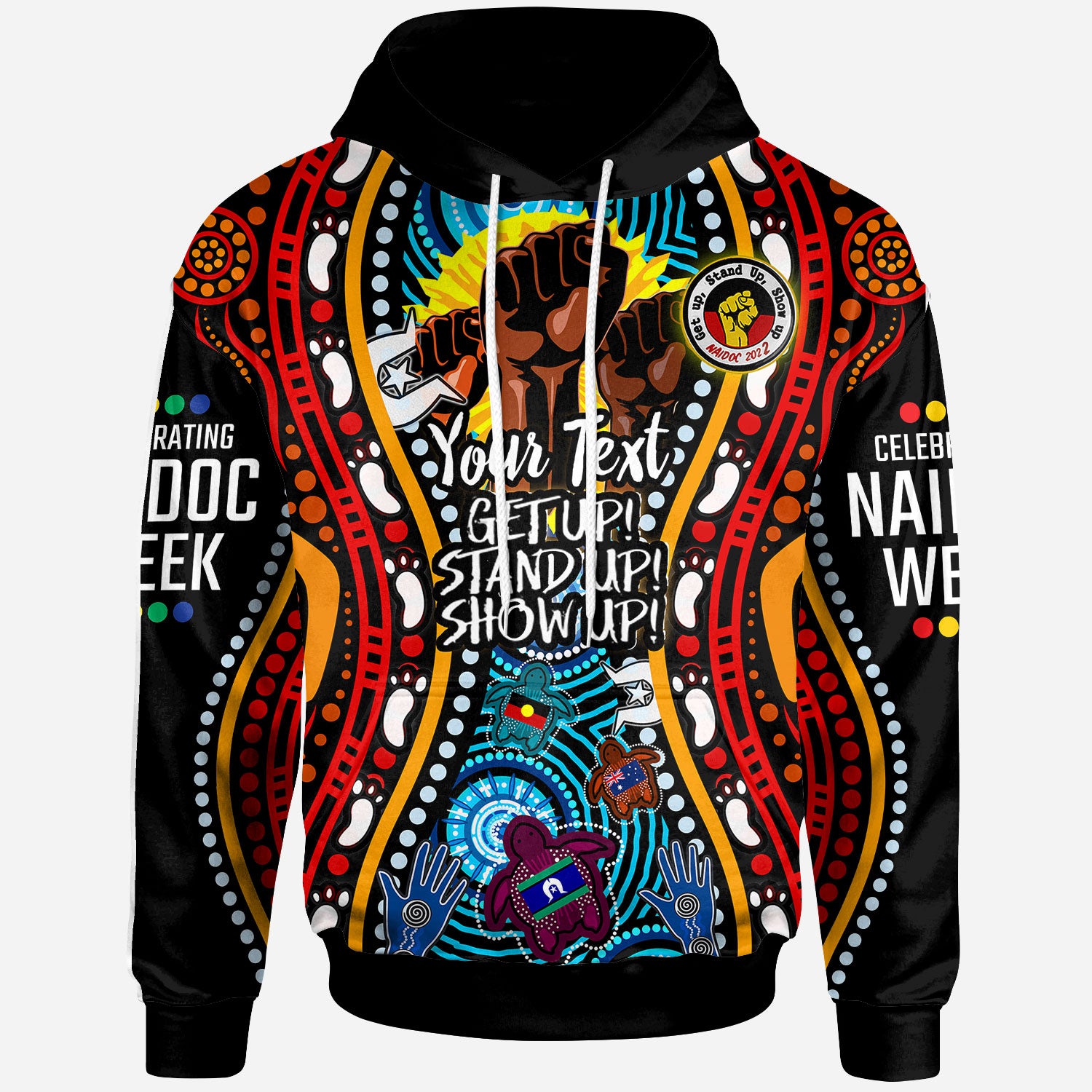 australia-naidoc-week-2022-custom-hoodie-aboriginal-inspired-and-torres-strait-islander-get-up-stand-up-show-up